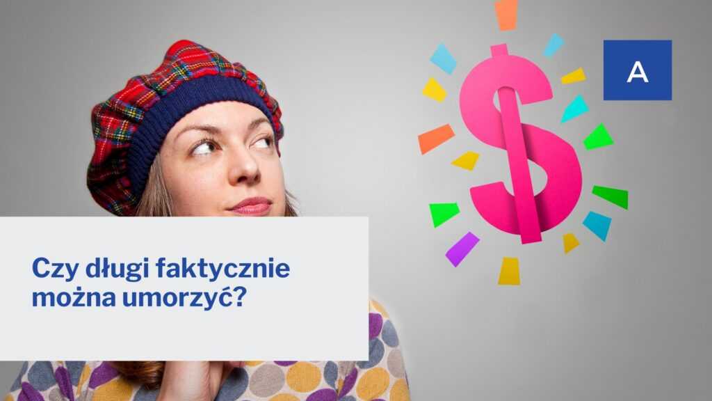 Czy długi faktycznie można umorzyć?